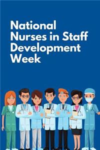 National Nurses In Staff Development Week