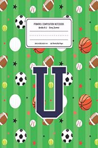 Primary Composition Notebook Grades K-2 Story Journal U