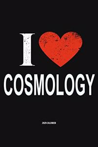 I Love Cosmology 2020 Calender