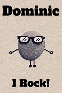 Affirmation Journal Dominic I Rock!