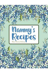 Nanny's Recipes Blue Flower Edition