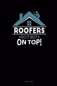 Roofers Do It Best on Top