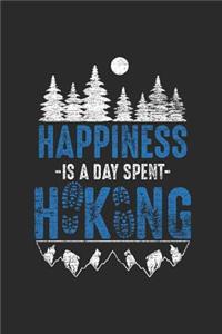 Happiness Is A Day Spent Hiking