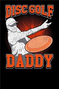 Disc Golf Daddy