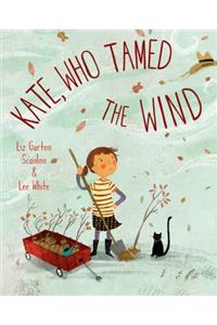 Kate, Who Tamed the Wind