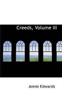 Creeds, Volume III
