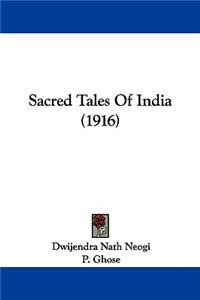 Sacred Tales Of India (1916)