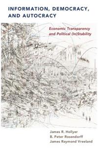 Information, Democracy, and Autocracy
