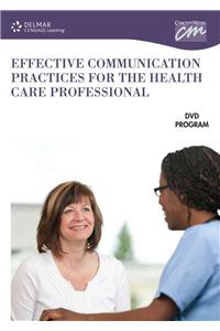 Effective Communication Practices for Healthcare Professionals -DVD