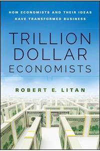 Trillion Dollar Economists