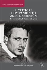 Critical Companion to Jorge Semprún