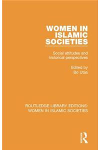 Women in Islamic Societies