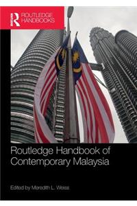 Routledge Handbook of Contemporary Malaysia
