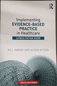 IMPLEMENTING EVIDENCE BASED PRACTIC