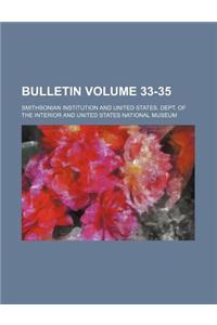 Bulletin Volume 33-35