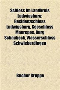 Schloss Im Landkreis Ludwigsburg