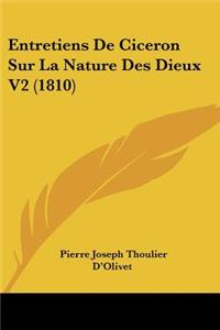 Entretiens de Ciceron Sur La Nature Des Dieux V2 (1810)