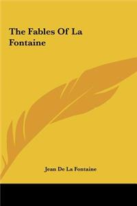 The Fables of La Fontaine