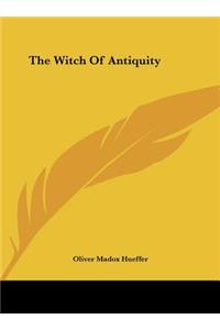 The Witch of Antiquity