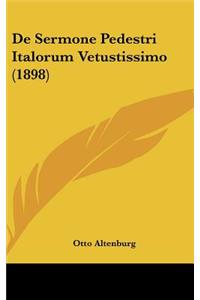 de Sermone Pedestri Italorum Vetustissimo (1898)