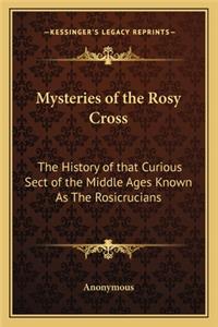 Mysteries of the Rosy Cross