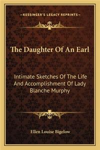 The Daughter of an Earl