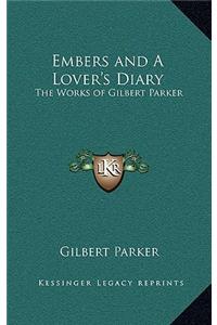 Embers and a Lover's Diary