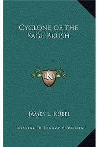 Cyclone of the Sage Brush