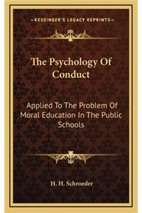 Psychology Of Conduct