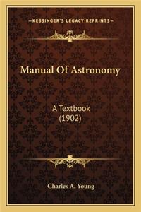 Manual Of Astronomy