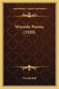 Wayside Poems (1920)