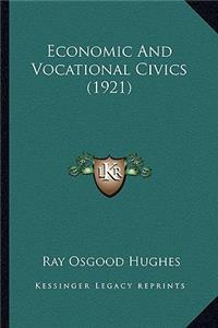 Economic and Vocational Civics (1921)