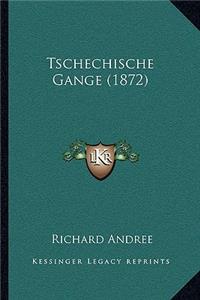 Tschechische Gange (1872)