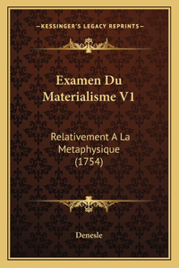 Examen Du Materialisme V1