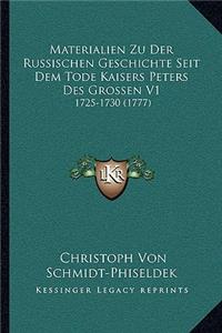 Materialien Zu Der Russischen Geschichte Seit Dem Tode Kaisers Peters Des Grossen V1