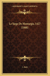 Siege De Montargis, 1427 (1888)
