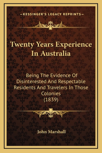 Twenty Years Experience In Australia