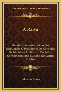 A Raiva