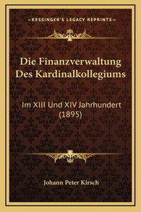 Die Finanzverwaltung Des Kardinalkollegiums