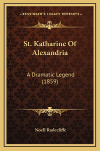 St. Katharine Of Alexandria