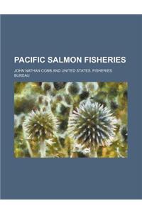 Pacific Salmon Fisheries