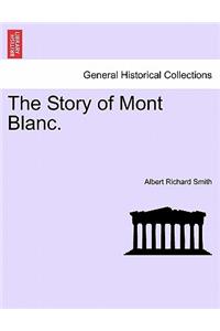The Story of Mont Blanc.