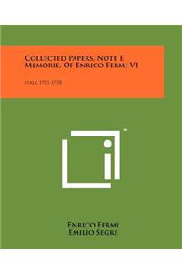Collected Papers, Note E Memorie, of Enrico Fermi V1