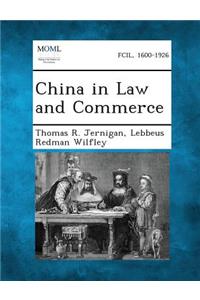 China in Law and Commerce