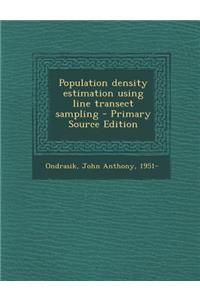 Population Density Estimation Using Line Transect Sampling