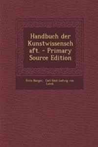 Handbuch Der Kunstwissenschaft.