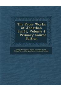 The Prose Works of Jonathan Swift, Volume 4