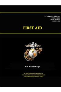 First Aid - C1, FM 4-25.11 (FM 21-11) -