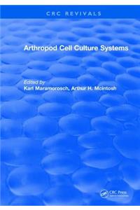 Arthropod Cell Culture Systems