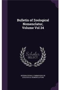 Bulletin of Zoological Nomenclatur, Volume Vol 24